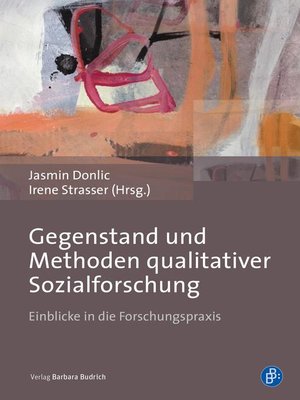 cover image of Gegenstand und Methoden qualitativer Sozialforschung